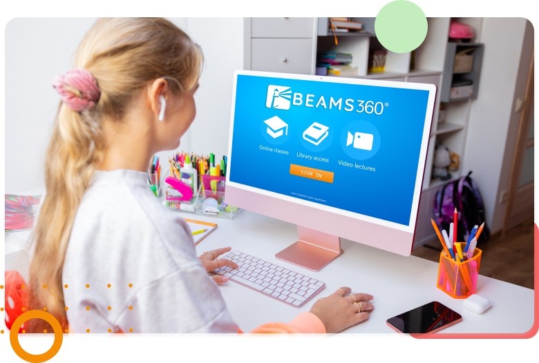 Why Choose BEAMS360® for Online Schools?